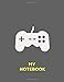 Produktbild My Notebook. For Gaming Fans. Blank Lined Planner Journal Diary.
