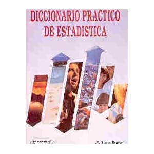 Diccionario practico de estadistica
