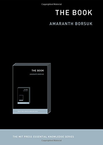 The Book (The MIT Press Essential Knowledge series)