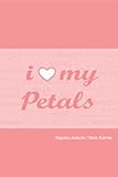 Image de i love my petals (English Edition)