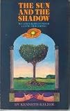 Image de The Sun and the Shadow: My Experiment With Lucid Dreaming