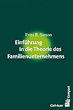 Einführung in die Theorie des Familienunternehmens by Fritz B. Simon