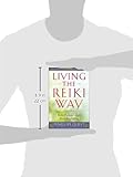 Image de Living the Reiki Way: Reiki Principles for Everyday Living