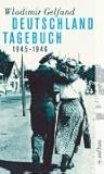 Cover zum Buch Deutschland-Tagebuch 1945-1946. Aufze...