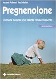 Image de Pregnenolone. L'ormone naturale che rallenta l'invecchiamento