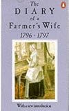 The Diary of a Farmer's Wife 1796-1797