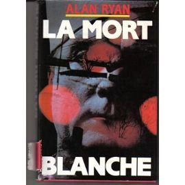 couverture de : La mort blanche