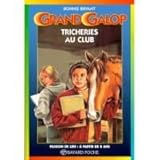 Grand Galop : Tricheries au club