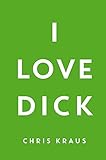 Cover zum Buch I Love Dick