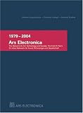 Image de Ars Electronica 1979-2004: The Network for Art, Technology and Society - The First 25 Year