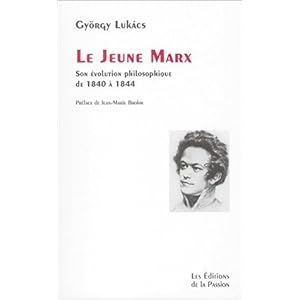 Le Jeune Marx : Son évolution philosophique de 1840 à 1844 Livre en Ligne - Telecharger Ebook