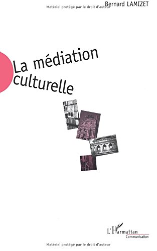 La médiation culturelle en ligne La médiation culturelle en ligne