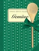 Preisvergleich Produktbild Omas beste Rezepte : Gemüse, m. Holzkochlöffel