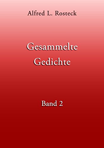 Gesammelte Gedichte Band 2 Gesammelte Gedichte Band 2