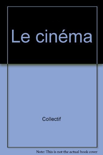 couverture de : Le Cin&eacute;ma