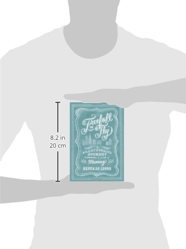 Book's Cover of Freefall to Fly: A Breathtaking Journey Toward a Life of Meaning