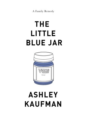 Preisvergleich Produktbild The Little Blue Jar: A Family Remedy