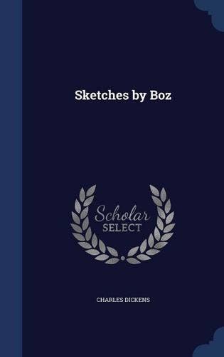 Sketches by Boz