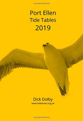 Preisvergleich Produktbild Port Ellen Tide Tables 2019