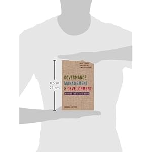 Governance, Management and Development: Making the State Work