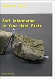 Image de Gabriel Kuri. Soft information in your hard facts