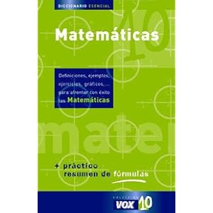 Dicc. esencial de matematicas (Vox 10)
