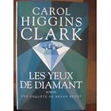 Les yeux de diamant (Une enquête de Regan Reilly)