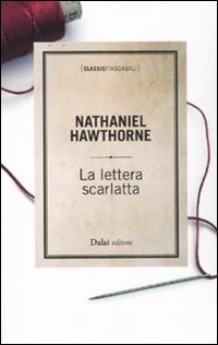 La lettera scarlatta La lettera scarlatta