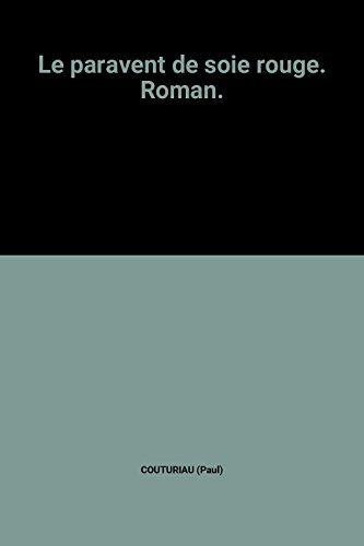 couverture de : Le paravent de soie rouge