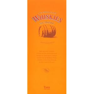 Les Meilleurs Whiskies du monde