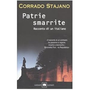 Patrie smarrite. Racconto di un italiano