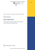 Image de Viadrina-Schriftenreihe zu Mediation und Konfliktmanagement: Elder Mediation: Ein Konzept zur Erhöh