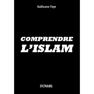 Comprendre l'Islam