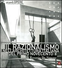 Download Il razionalismo nell'architettura italiana del primo Novecento Download Il razionalismo nell'architettura italiana del primo Novecento