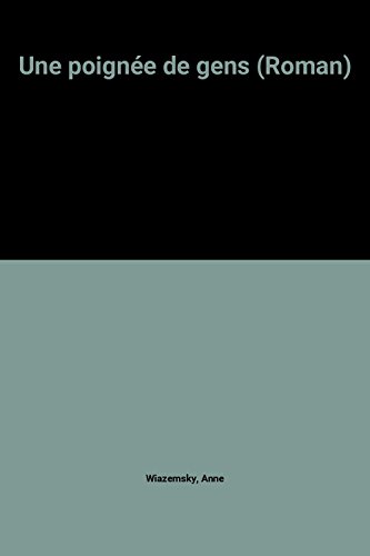 couverture de : Une Poign&eacute;e de gens