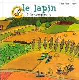 couverture de : Le lapin &agrave; la campagne
