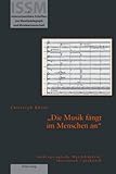 Image de «Die Musik fängt im Menschen an»: Anthropologische Musikdidaktik: theoretisch – praktisch (Inte