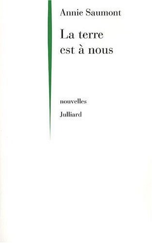 couverture de : La terre est &agrave; nous