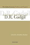 Image de The India Economy: Problems and Prospects: Selected Writings of D.R Gadgil