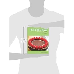 Postres Raw: Alimentación Viva