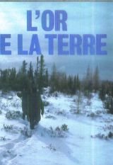 couverture de : or de la terre [L']