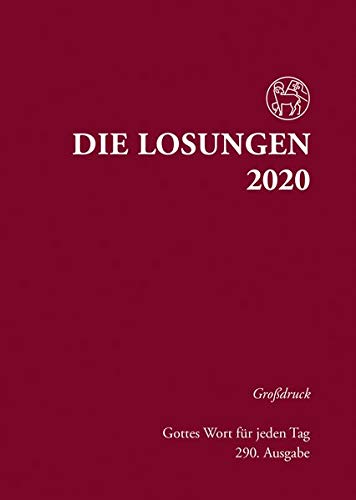 Die Losungen 2020 Deutschland / Die Losungen 2020: Grossdruck Hardcover