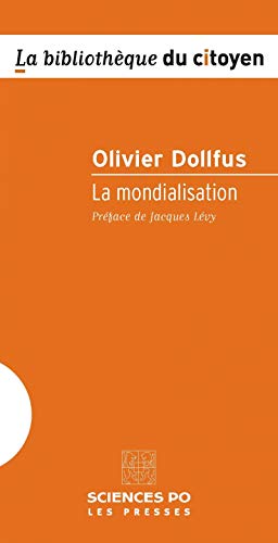 La mondialisation La mondialisation