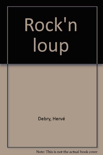 Rock'n loup