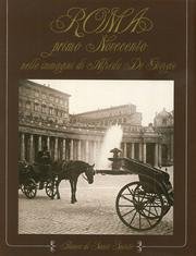 Download Roma primo Novecento nelle immagini di Alfredo De Giorgio Download Roma primo Novecento nelle immagini di Alfredo De Giorgio