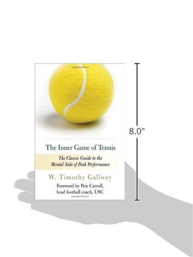 Livres Couvertures de The Inner Game of Tennis: The Classic Guide to the Mental Side of Peak Performance