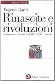 Image de Rinascite e rivoluzioni. Movimenti culturali dal XIV al XVIII secolo