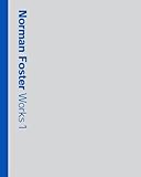 Norman Foster: Works 1 by David Jenkins (2003-04-30) by 