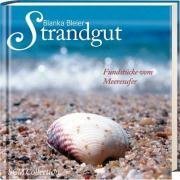 Download Strandgut: Fundstücke vom Meeresufer