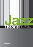 Jazztheorie: Jazz 1 Harmonik by 